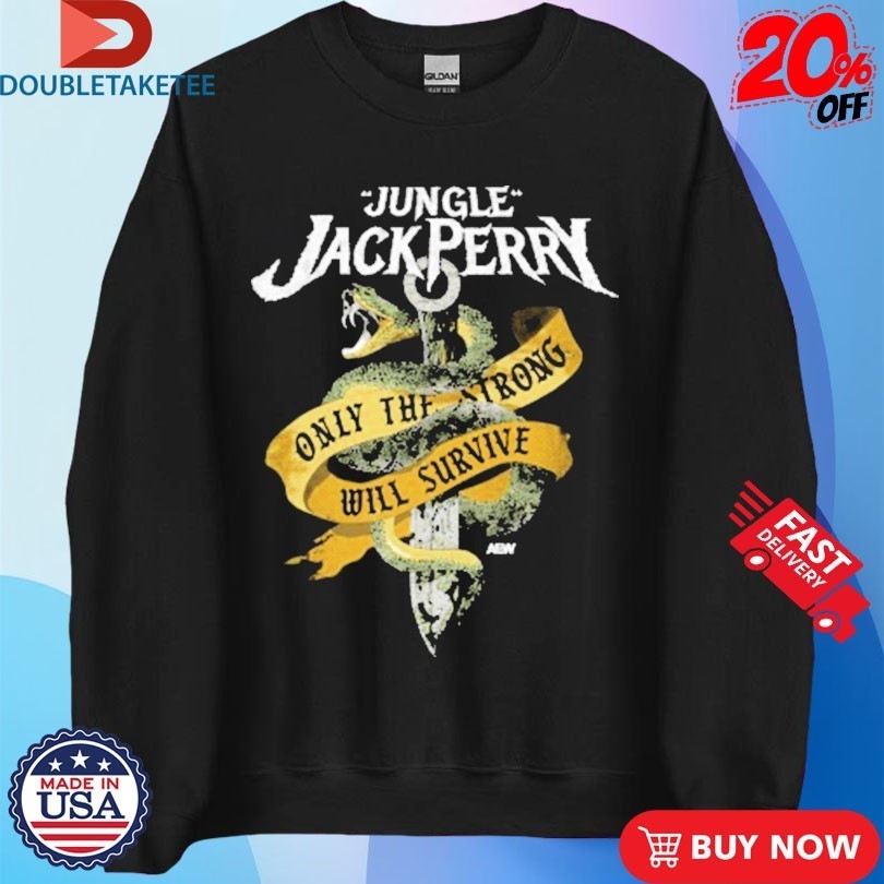 Jack Perry Only The Strong Survive AEW Shirts