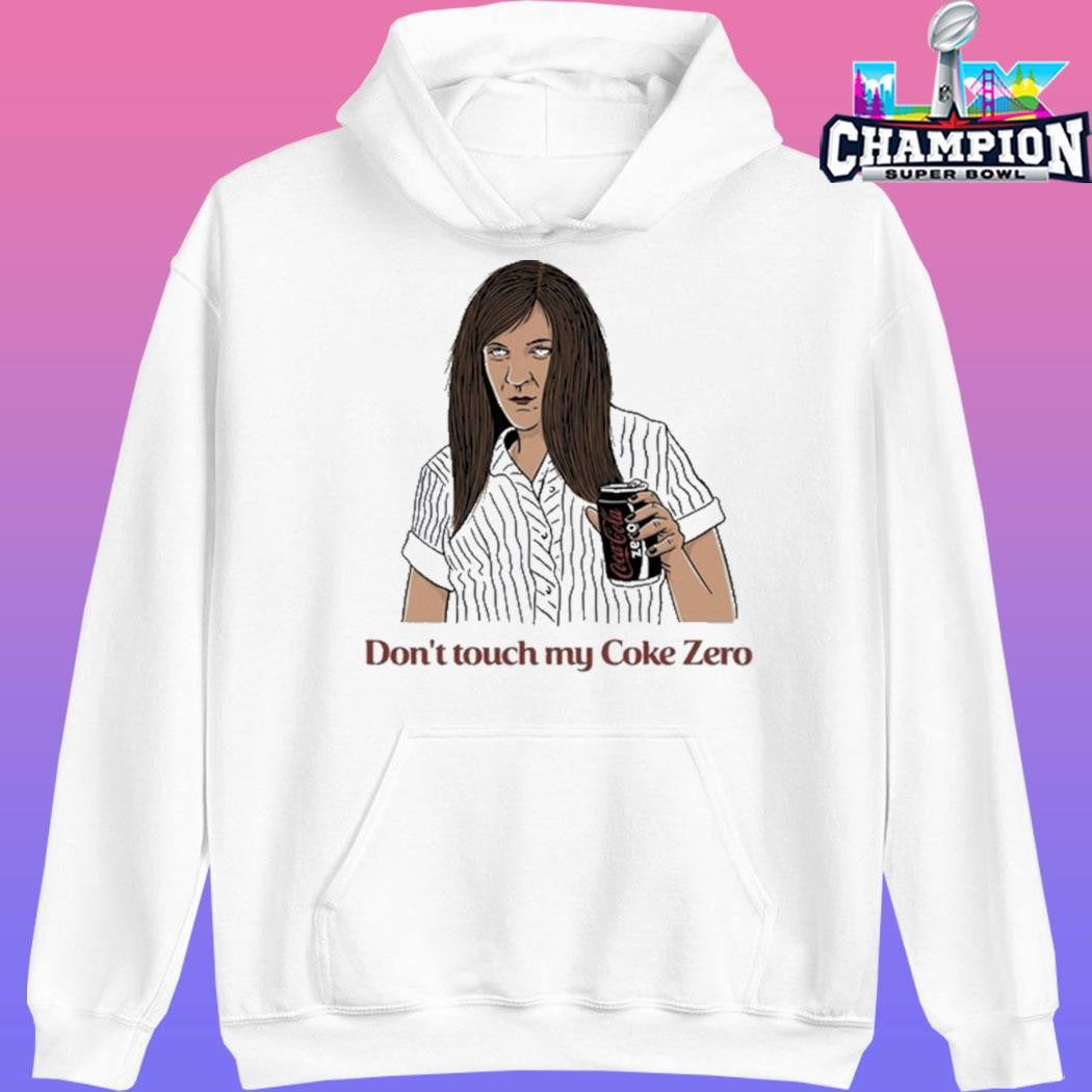 Ja’mie Don’t Touch My Coke Zero Shirt