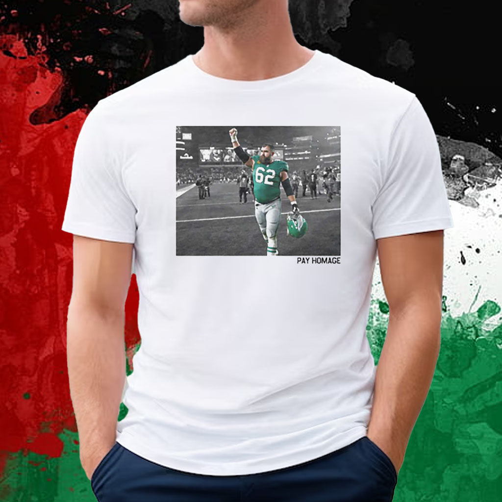 Jason Kelce Pay Homage Shirt