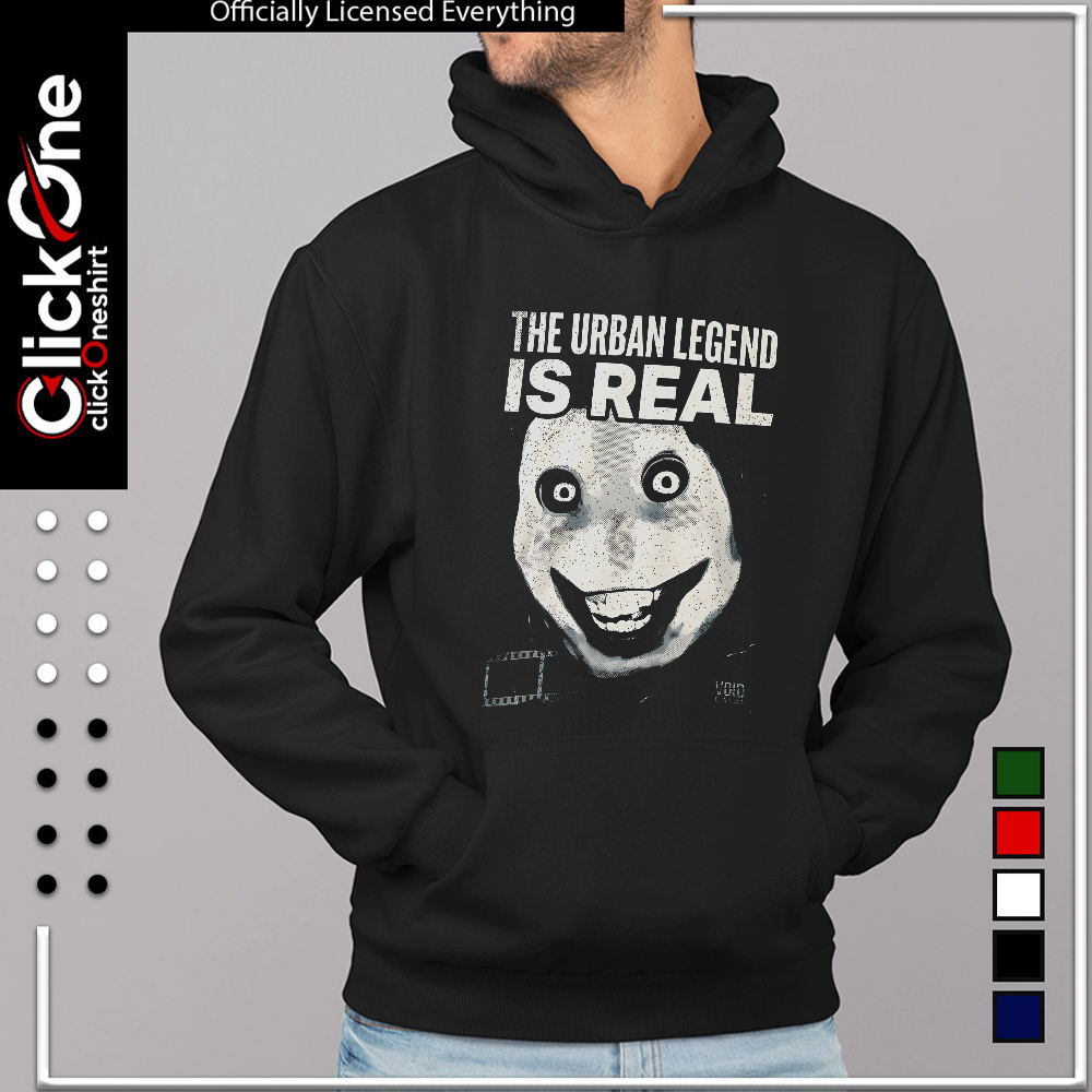 Jeff the Killer The Urban Legend is real shirt