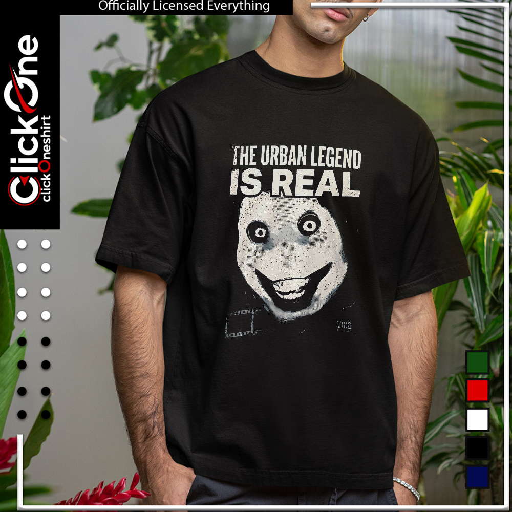 Jeff the Killer The Urban Legend is real shirt