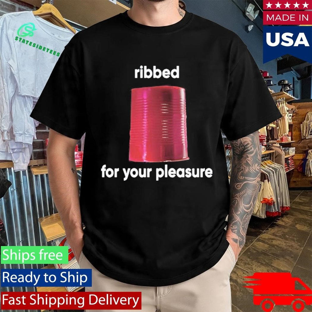 Jennifer Ribbed For Your Pleasure Shirt