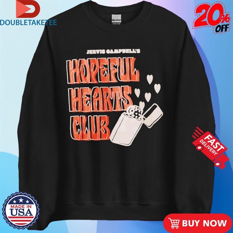 Jervis Campbell Hopeful Hearts Club Lighter Hearts Shirts