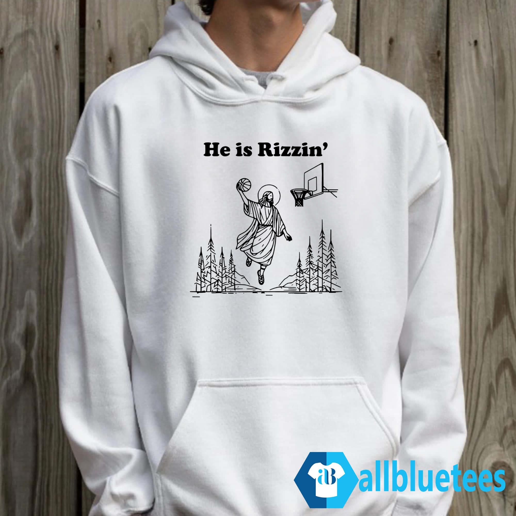 He Is Rizzen Shirt