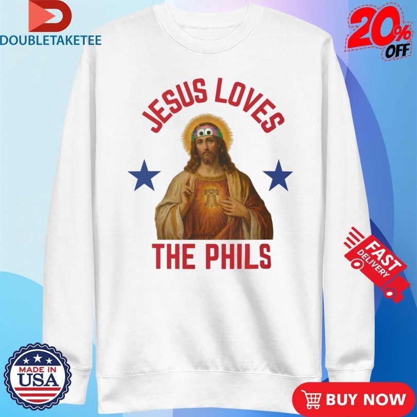 Jesus Loves The Phils Philadelphia Phillies Heart Bell T-shirts