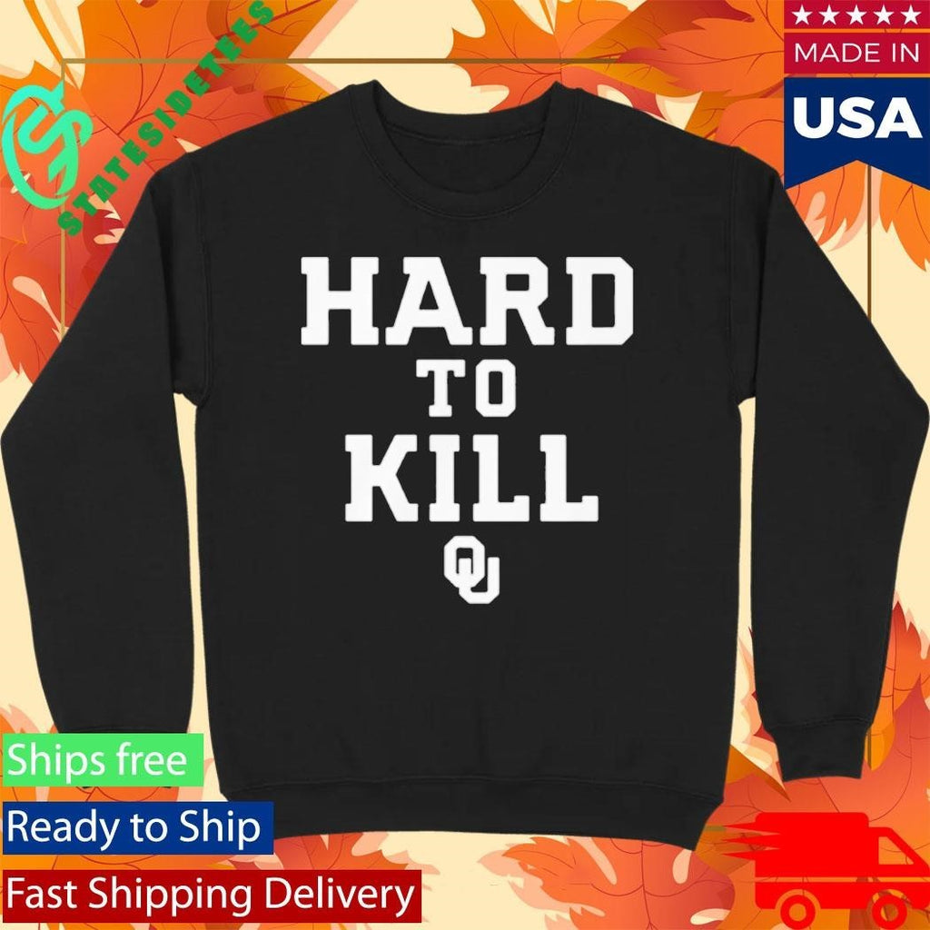 John Kuceyeski Hard To Kill Sooners Shirt