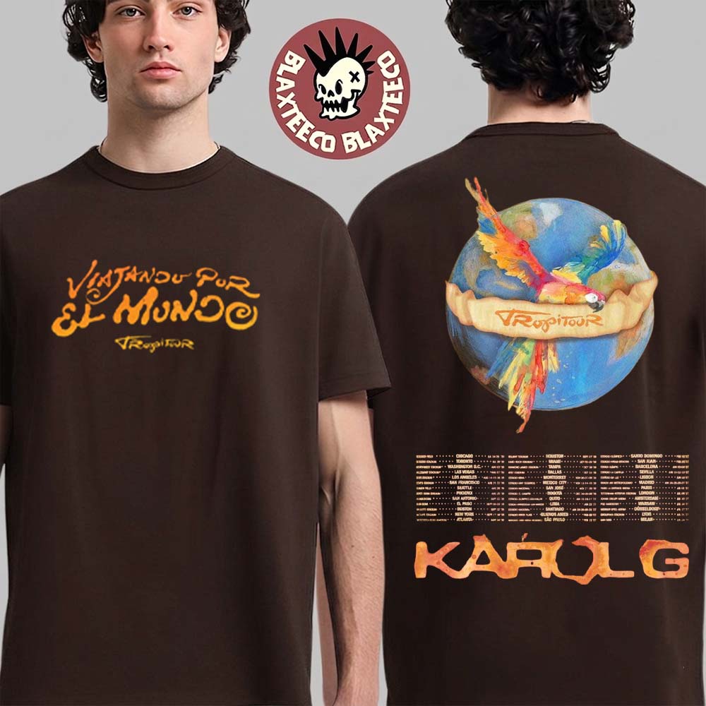 Karol G Viajando Por El Mundo Tropitour 2026 Schedule Dates T-Shirt