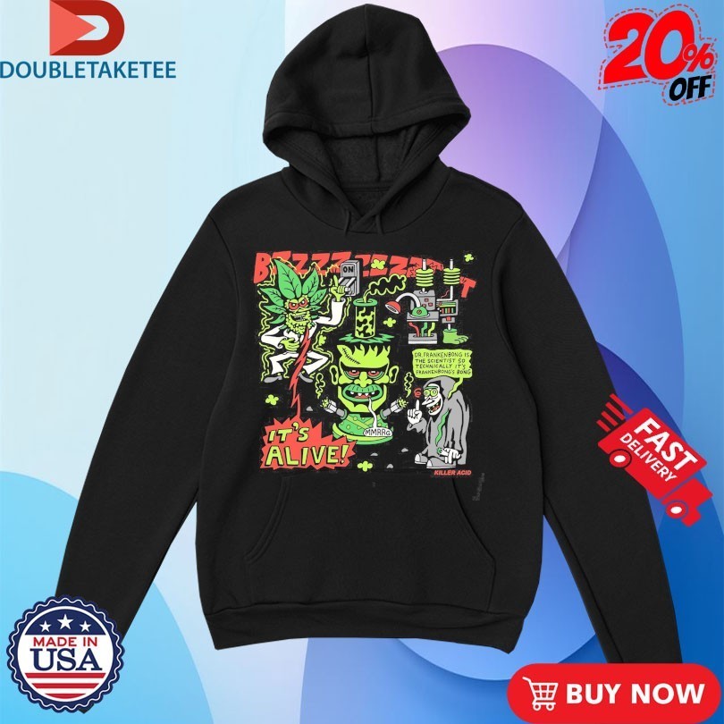 Killer Acid It’s Alive Frankenbong Shirts