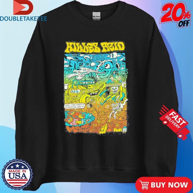 Killer Acid Microdose Shirts