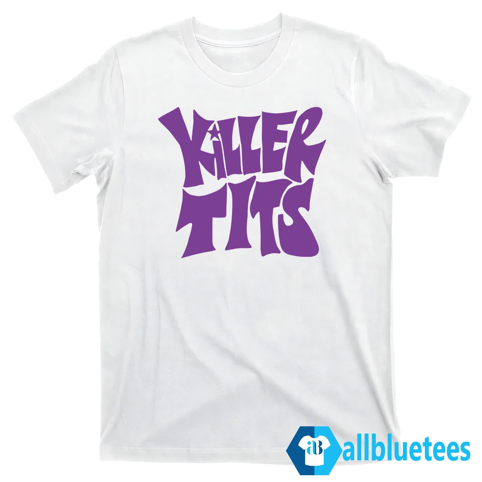 Killer Tits Shirt