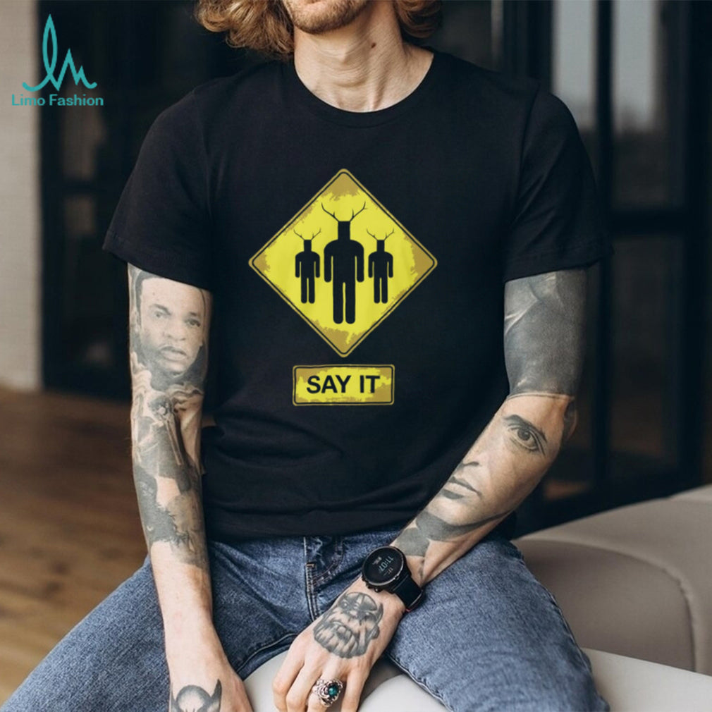 Knights Who Say Ni Road Sign T Shirt “Say It” Warning Graphic