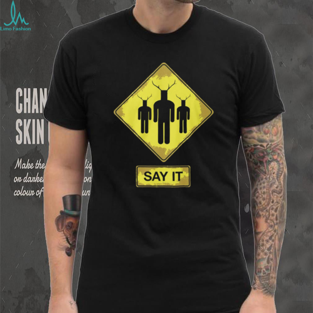 Knights Who Say Ni Road Sign T Shirt “Say It” Warning Graphic