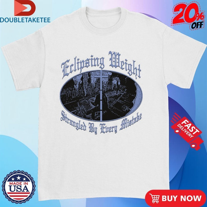 Knocked Loose You Won’t Go Before You’re Supposed To Eclipsing Weight Strangled By Every Mistake Suffocate Shirts