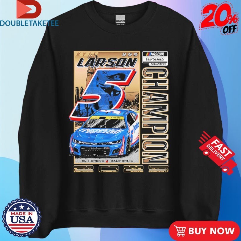 Kyle Larson 2X No.5 Nascar Cup Series Champion Shirts