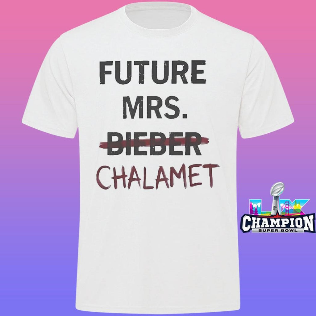 Kylie Jenner Future Mrs Chalamet Shirt