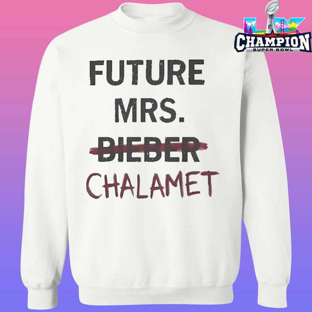 Kylie Jenner Future Mrs Chalamet Shirt