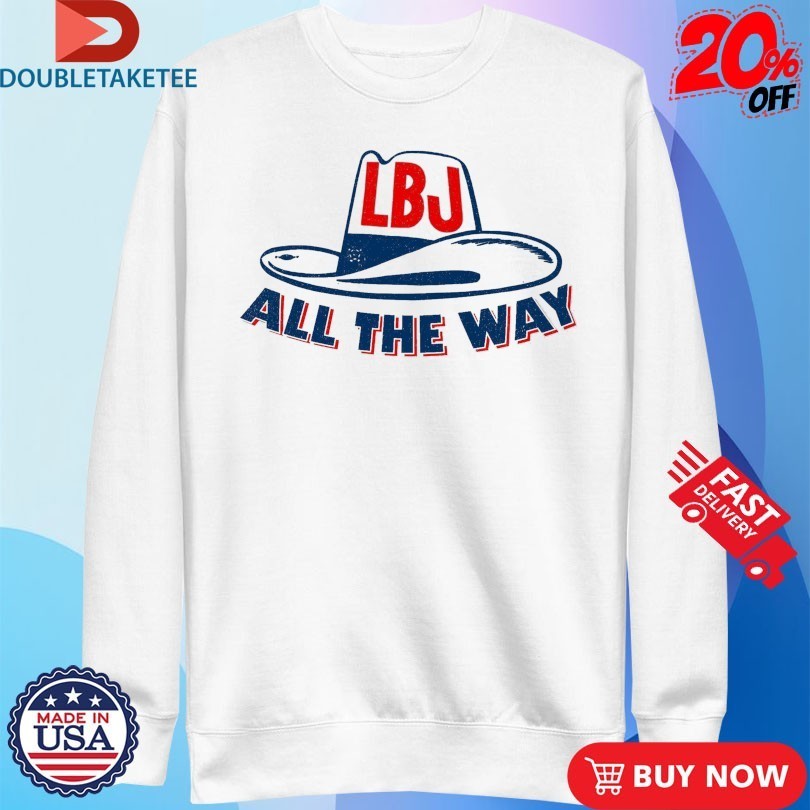 LBJ All The Way Hat Shirts
