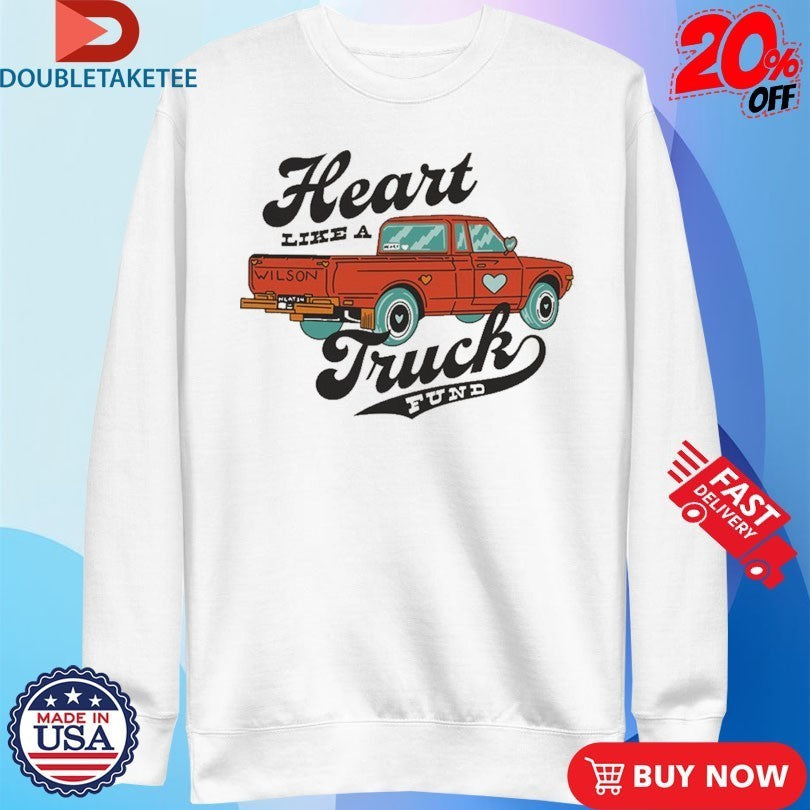 Lainey Wilson Heart Like A Truck Fund Shirts