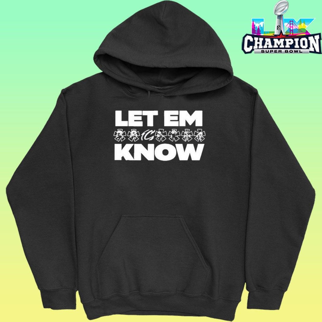 Let Em Know 2026 Shirt