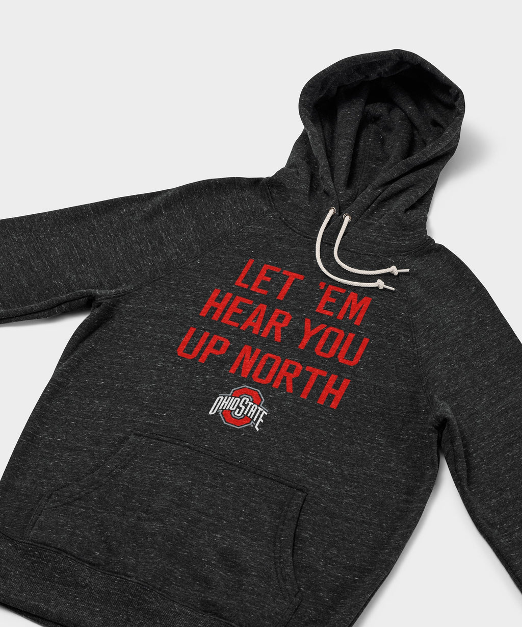 Let 'Em Hear You Up North Hoodie