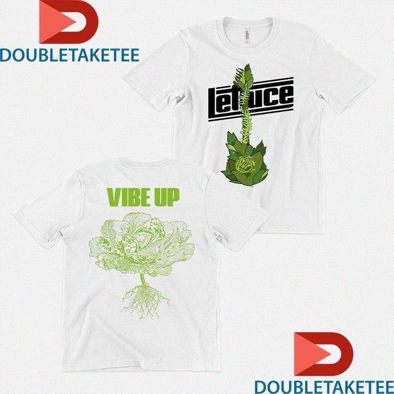 Lettuce Vibe Up Shirts