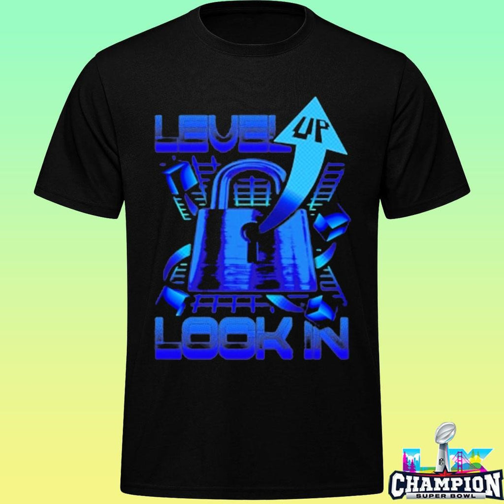 Level Up And Lock In Shirt