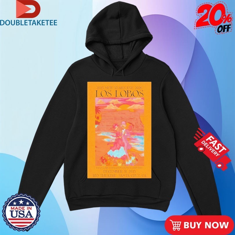Los Lobos Rio Theatre Santa Cruz, CA December 31 2025 Shirts