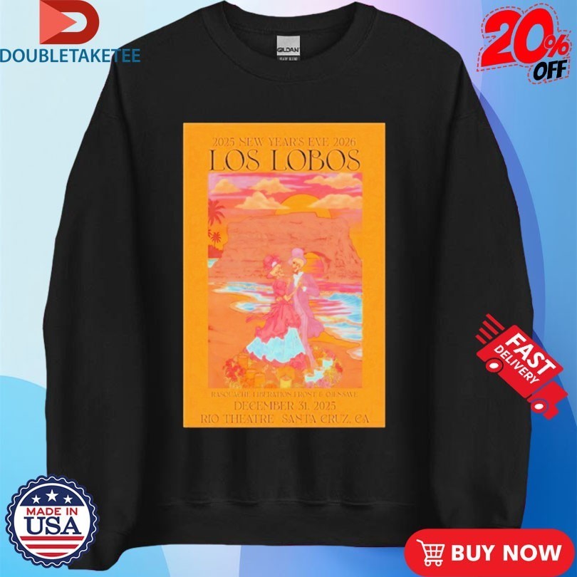 Los Lobos Rio Theatre Santa Cruz, CA December 31 2025 Shirts