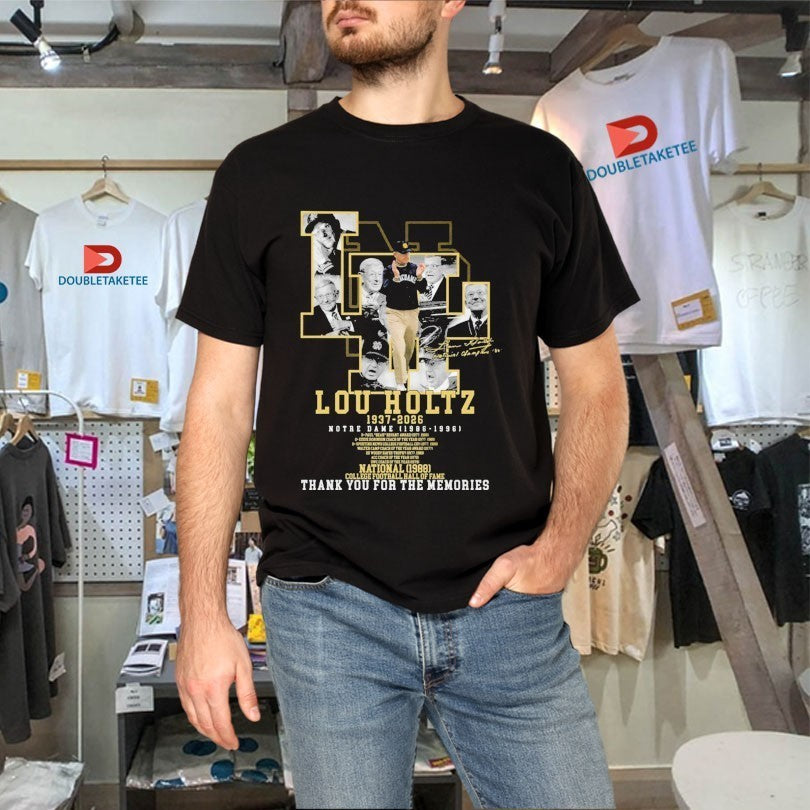 Lou Holtz 1937 2026 Notre Dame 1986 1996 National Chapions 1988 College Football Hal Of Fame Thank You For The Memories Shirts
