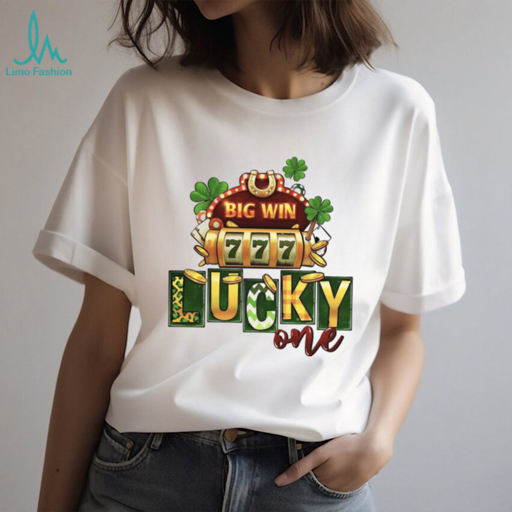 Lucky One Casino Slot Machine 777 Big Win St. Patrick’s Day T Shirt