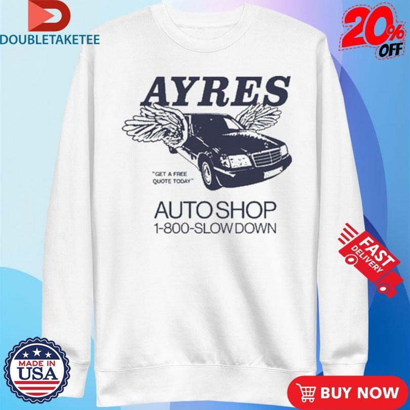 Mac Ayres Get A Free Quote Today Auto Shop Slowdown Wings Shirts