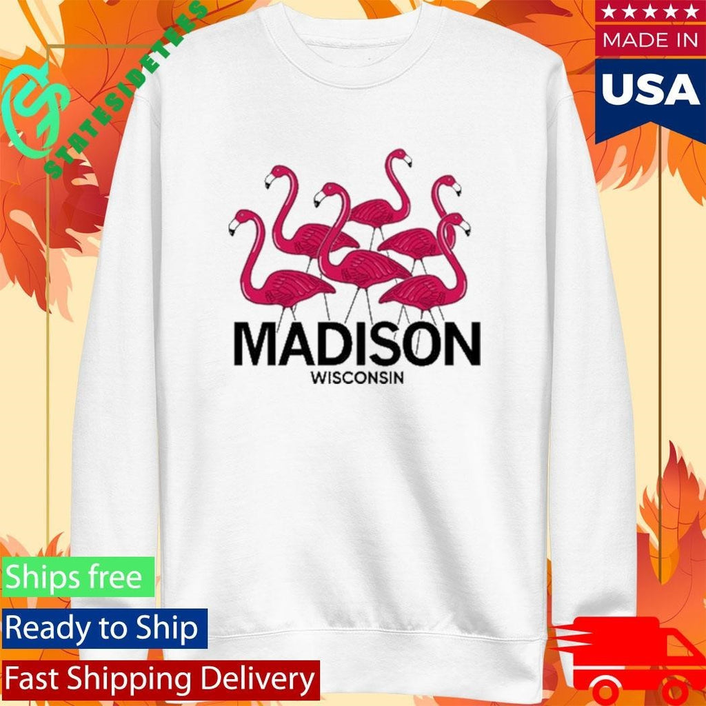 Madison Wisconsin Flamingos Shirt
