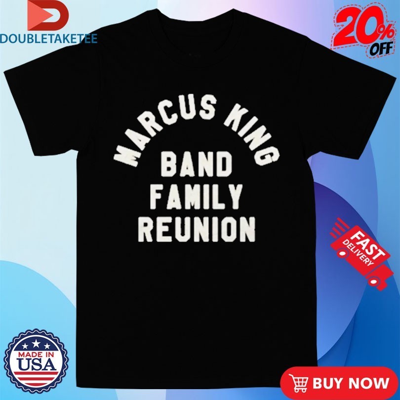Marcus King Band Family Reunion Shirts