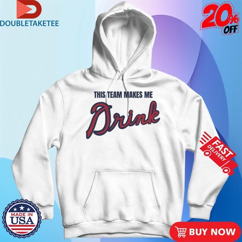 Matt Mitchell This Team Makes Me Drink Shirts
