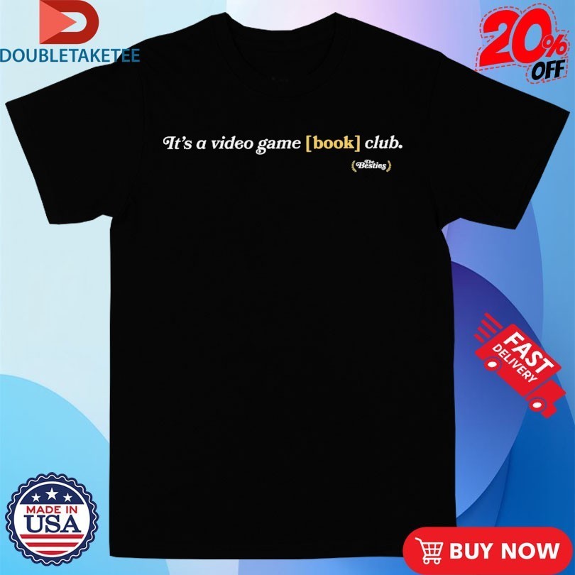 McElroy The Besties A Video Game Book Club Shirts