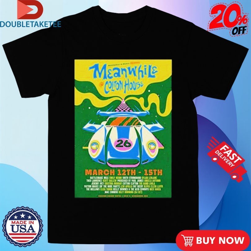 Meanwhile In Music In Austin TX On 3 12-15 2026 Shirts