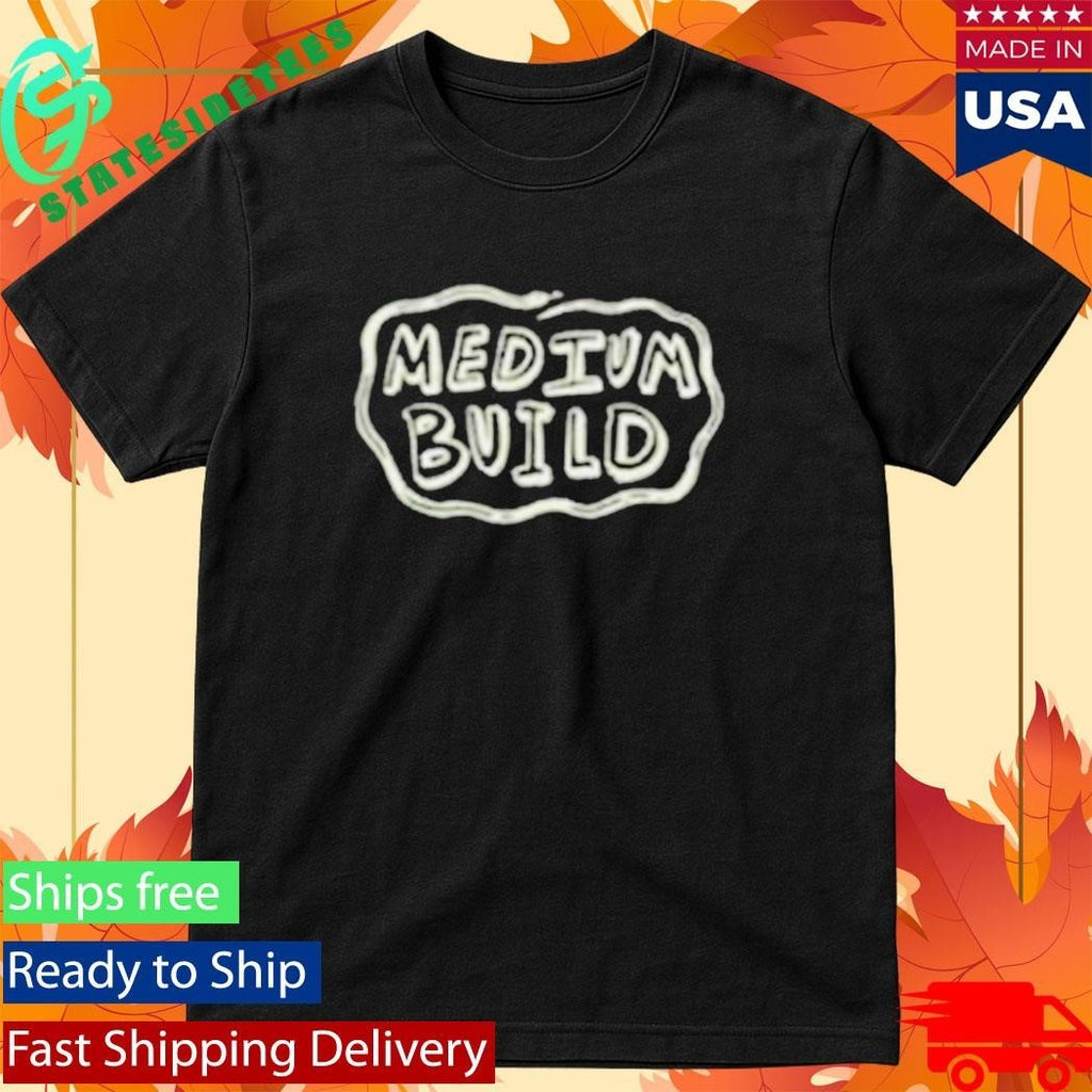 Medium Build High Horse Shirt