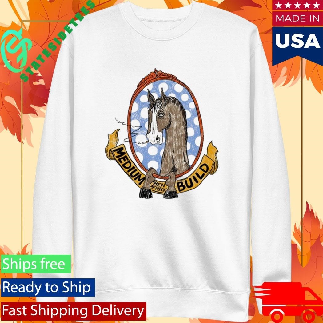 Medium Build Horse With No Shoulders Shirt