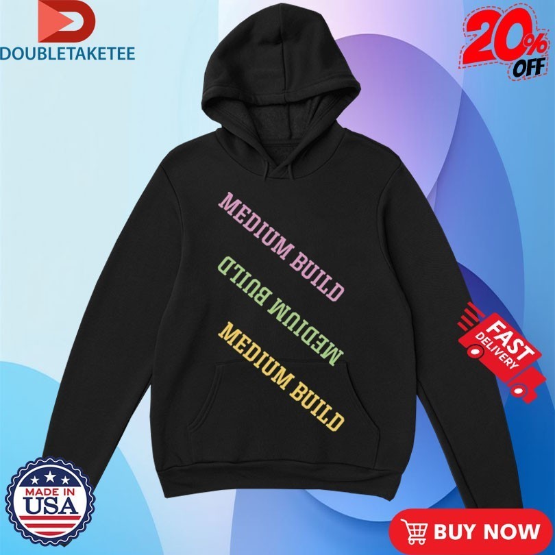 Medium Build Takeaways Shirts