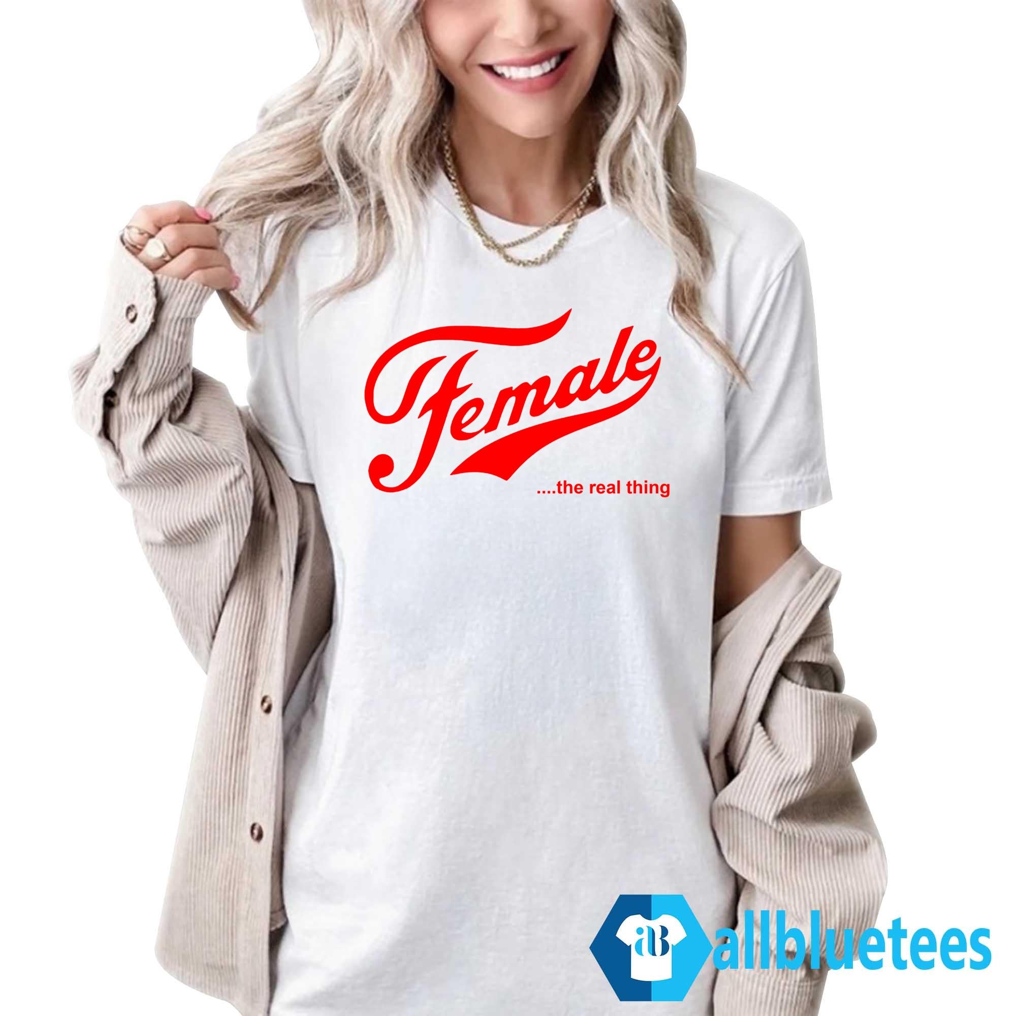 Megyn Kelly Female The Real Thing Shirt