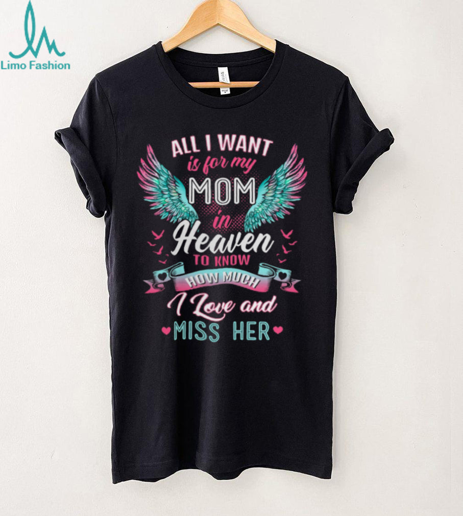 Memorial Mom In Heaven Angel Wings Remembrance T Shirt