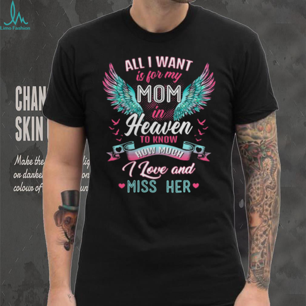 Memorial Mom In Heaven Angel Wings Remembrance T Shirt