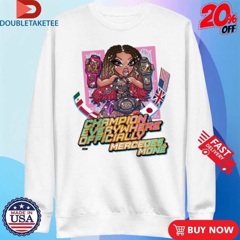 Mercedes Moné Champion Everywhere Officially AEW Shirts