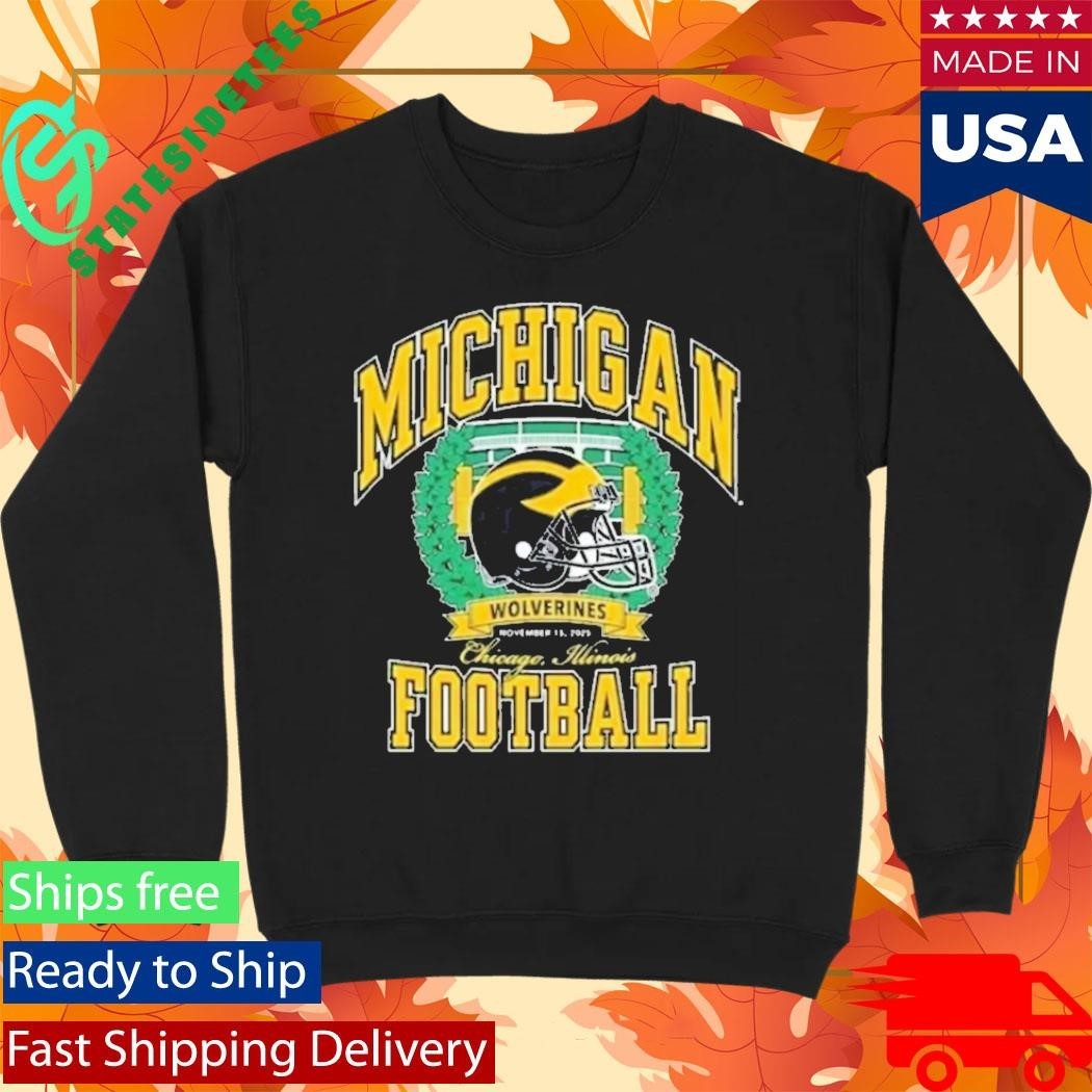 Michigan Wolverines Football Chicago Illinois November 15Th 2025 Nil Shirt