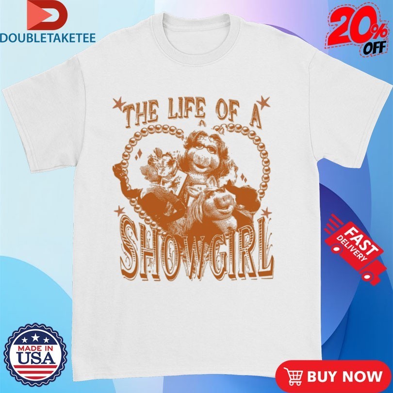 Miss Piggy The Life Of A Showgirl Heart Shirts