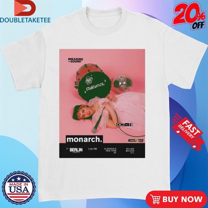Monarch. X Breaking Sound Shirts