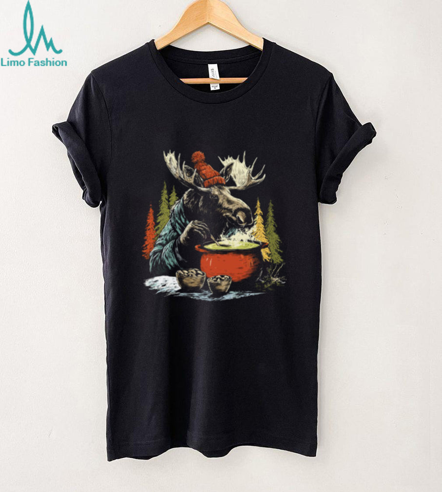 Moose Cooking Soup in Winter Forest Cabin Life T Shirt
