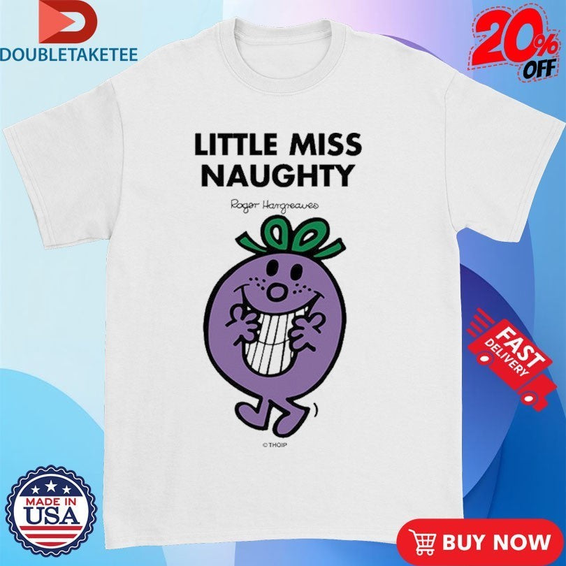Mr. Men Little Miss Little Miss Naughty Shirts