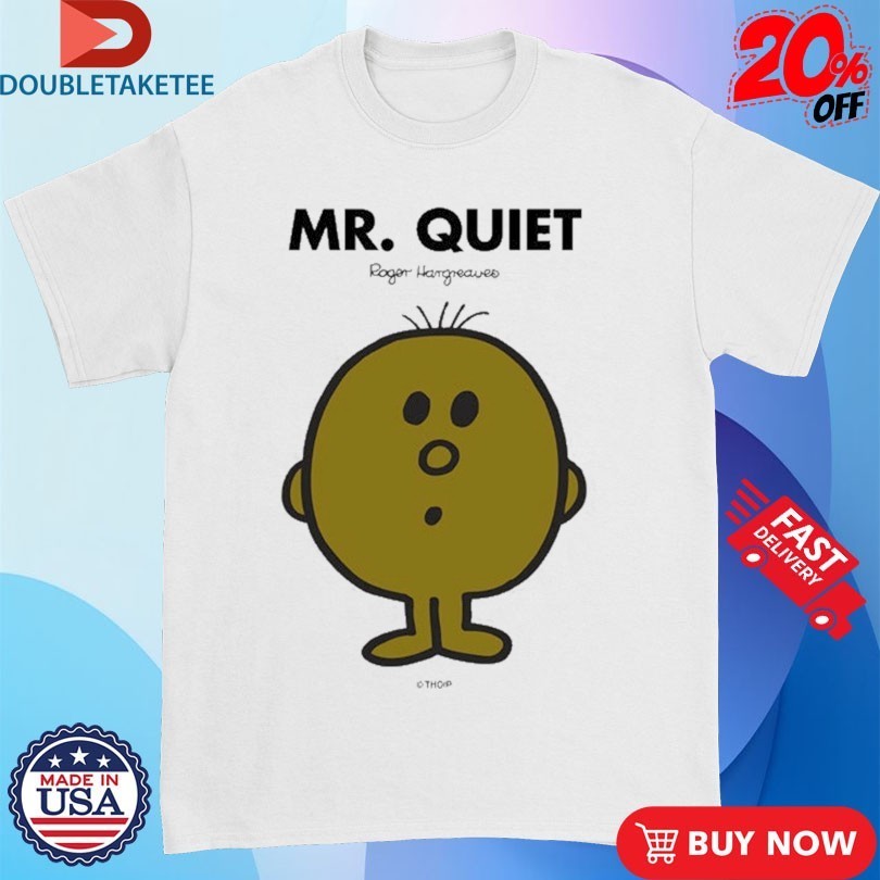 Mr. Men Little Miss Mr. Quiet Shirts
