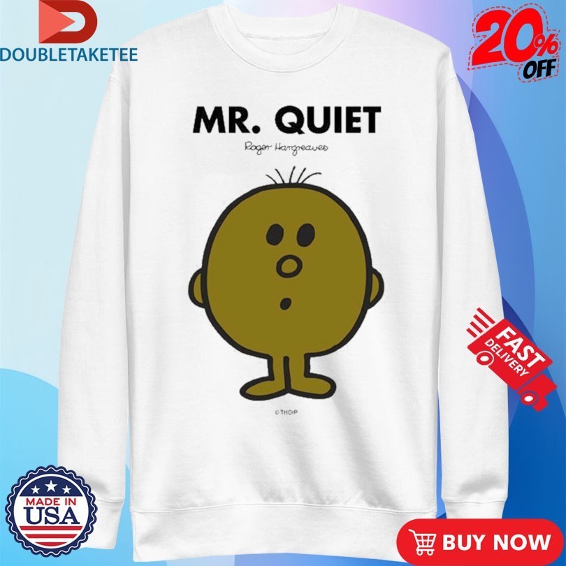 Mr. Men Little Miss Mr. Quiet Shirts